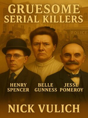 cover image of Gruesome Serial Killers